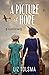 A Picture of Hope (Heroines of WWII)