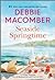 Seaside Springtime by Debbie Macomber