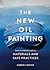 The New Oil Painting: Your Essential Guide to Materials and Safe Practices