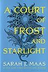 A Court of Frost and Starlight by Sarah J. Maas