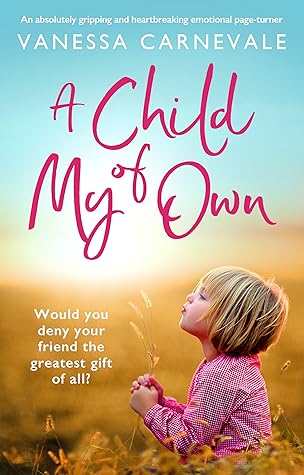 A Child of My Own by Vanessa Carnevale