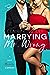 Marrying Mr. Wrong (Dirty Martini Running Club, #3)