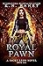 Royal Pawn (Jacky Leon, #6)