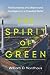 The Spirit of Green: The Economics of Collisions and Contagions in a Crowded World