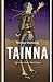 Tainna: The Unseen Ones, Short Stories