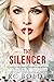 The Silencer by R.C. Boldt