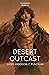 Desert Outcast (Sovereign, ...