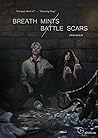 Breath Mints / Battle Scars