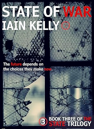 State Of War by Iain Kelly