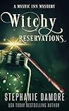 Witchy Reservations by Stephanie Damore