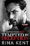 Tempted by Deception (Deception Trilogy, #2)