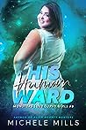 His Human Ward (Monsters Love Curvy Girls #5)