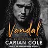 Vandal by Carian Cole