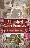 A Hundred Sweet Promises