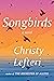 Songbirds