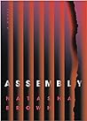 Assembly by Natasha   Brown