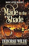 Made in the Shade by Deborah Wilde