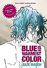 Blue Is the Warmest Color by Jul Maroh