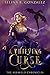 A Thieving Curse (The Miraveld Chronicles, #1)