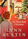 The Wish Book Christmas by Lynn Austin