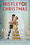 Mistletoe Christmas by Eloisa James