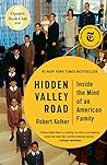 Book cover for Hidden Valley Road: Inside the Mind of an American Family