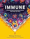 Book cover for Immune: A Journey Into the Mysterious System That Keeps You Alive