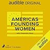 America’s Founding Women by Cassandra Good