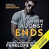 When August Ends by Penelope Ward