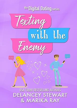 Texting With the Enemy by Delancey Stewart