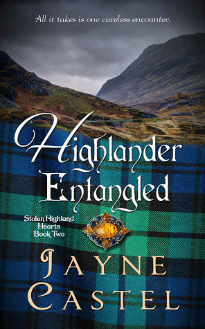 Highlander Entangled (Stolen Highland Hearts, #2)