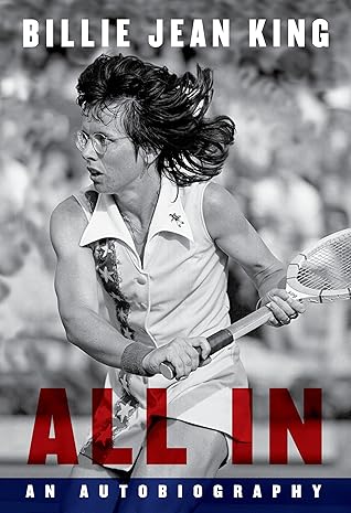 All In by Billie Jean King