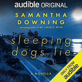 Sleeping Dogs Lie by Samantha  Downing