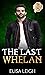 The Last Whelan (Whelan Brothers #4)