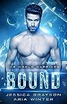 Bound by Jessica Grayson