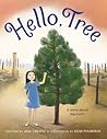 Hello, Tree by Ana  Crespo