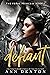 Defiant (The Feral Princess, #1)