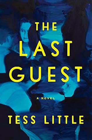 The Last Guest by Tess Little