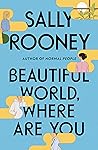 Beautiful World, Where Are You by Sally Rooney