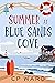 Summer at Blue Sands Cove (Glorious Summer Book 1) by C.P. Ward