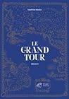 Le grand tour by Sandrine Bonini