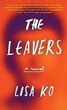 The Leavers by Lisa Ko