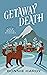 Getaway Death (Lily Rock Mysteries #1) by Bonnie Hardy