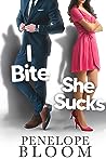 I Bite She Sucks by Penelope Bloom