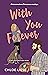 With You Forever by Chloe Liese