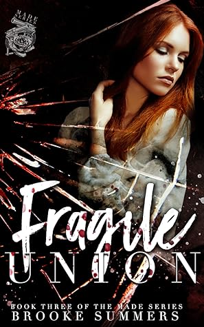 Fragile Union by Brooke   Summers