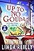 Up to No Gouda (Grilled Cheese Mysteries, #1)