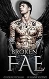 Broken Fae (Ruthless Boys of the Zodiac, #4)