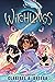 Witchlings by Claribel A. Ortega