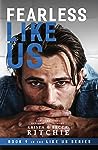 Fearless Like Us by Krista Ritchie